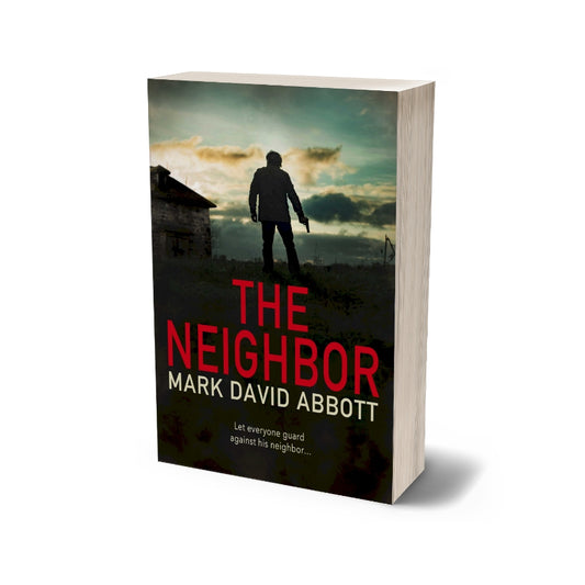 The Neighbor John Hayes Thrillers paperback 10
